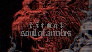Soul of Anubis - Ritual