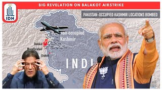 Big Revelation On Balakot Airstrike | IDNews