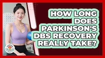 How Long Does Parkinson