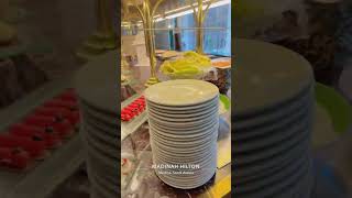 Lunch In Hilton Madinah #hilton #madinah #shorts #viral #yasirgondalvlogs
