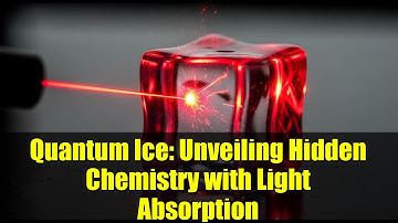 Quantum Ice: Unveiling Hidden Chemistry with Light Absorption