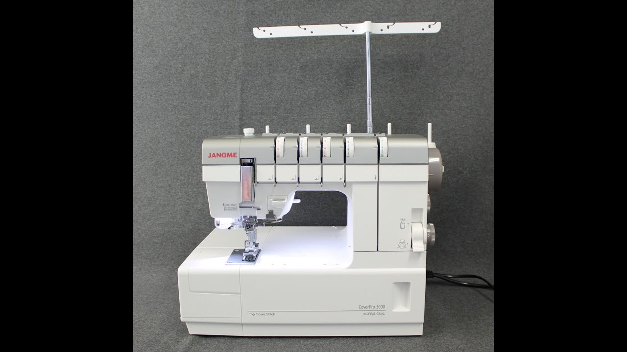 Janome CoverPro 3000 Professional YouTube