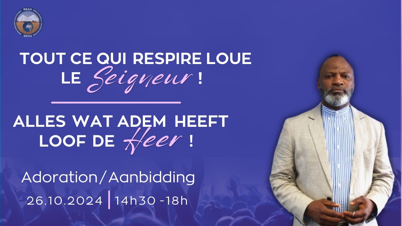 « Alles wat adem heeft looft de Heer ! // Alles wat adem heeft, loof de