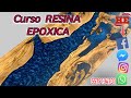 Curso RESINA Epoxica Intermedio  (Mexico)