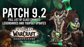 Список изменений классов, легендарных и уровневых наборов, запланированных на PTR версии 9.2! - WoW: Shadowlands 9.1.5
