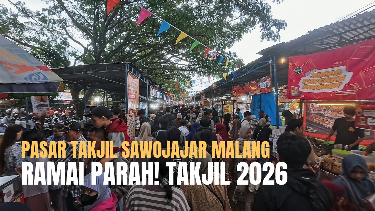 PASAR TAKJIL SAWOJAJAR RAMADHAN 2026 MELEDAK! Ramai Banget Jelang Buka