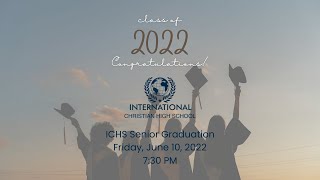 Ichs Graduation 2022