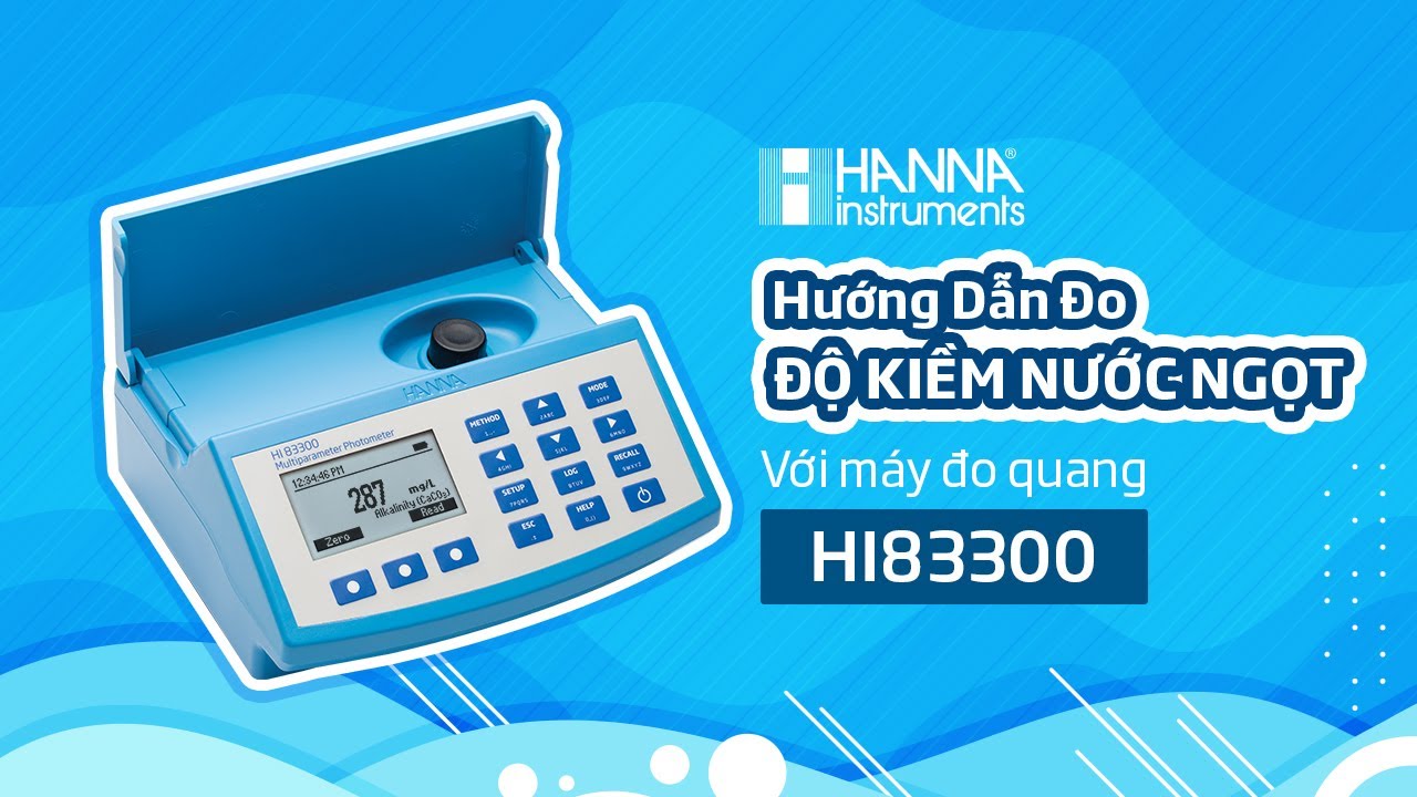[HDSD] HI775-26 - Đo KIỀM nước ngọt với máy đo quang để bàn HI83300 ...