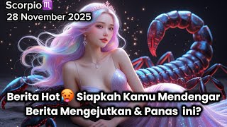 Download Lagu Scorpio♏️ Berita Hot🥵 Siapkah Kamu Mendengar Berita Panas ini? November 2025 - Planet Zodiak MP3