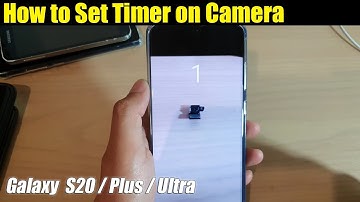Galaxy S20 / Ultra / Plus: How to Set Timer on Camera