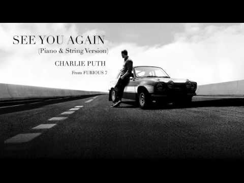 See You Again Piano String Version Charlie Puth From FURIOUS 7