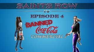 Saints Row Iv Hungry Episodes - Episode 4 Banned Coca Cola Commercial
