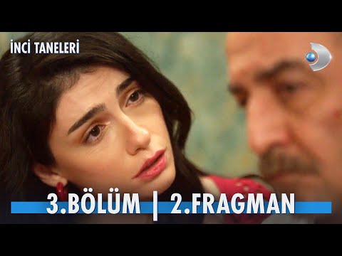 İnci Taneleri 3.Bölüm 2. Fragmanı