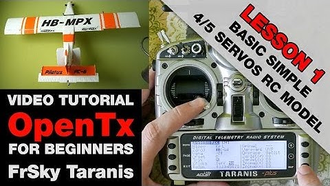 OpenTx on FrSky Taranis - Video tutorial for beginners - Lesson 1