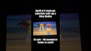 Day28 of 5 resets per sub til I get shiny giratina! #pokemon #nintendo #gaming #feetmatter