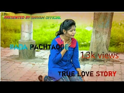 Pachtaoge || official video heart💓 touching love story || ||Shivam Official