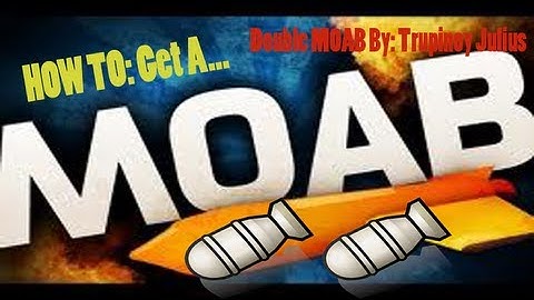 MW3 How To: Get A MOAB -- Gameplay Analysis Ft. DYP Member Trupinoy_Julius