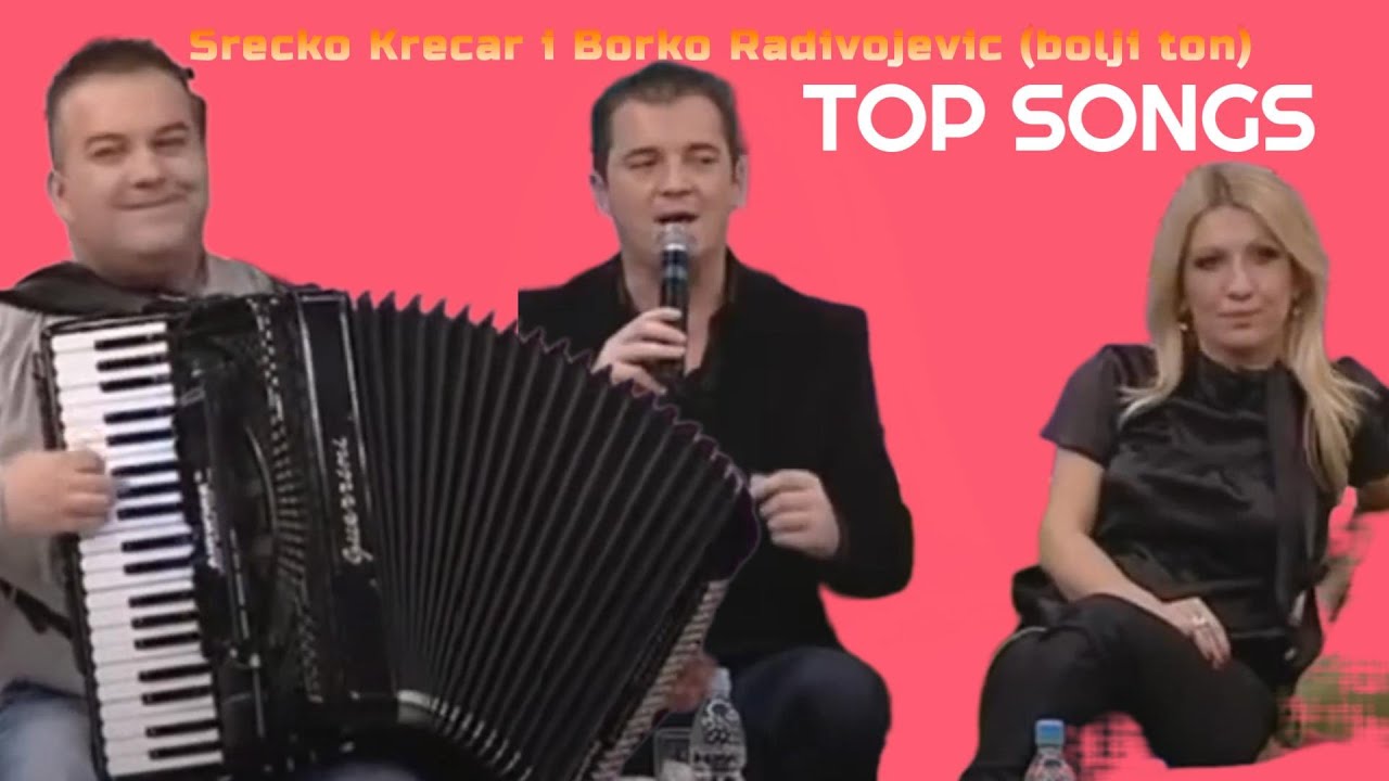 Srecko Krecar i Borko Radivojevic (bolji ton)