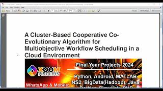 A Cluster Based Cooperative Co Evolutionary Algorithm for Multiobjective Workflow Scheduling