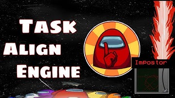 Among-Us | Align Engine Output - Upper Engine | Task | Original Audio