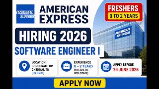 Full Freshers Alert! American Express Software Engineer I Hiring 2026 | Gurgaon News