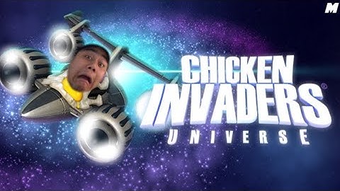 SAVING THE ENTIRE UNIVERSE! | Chicken Invaders Universe Early Access [AMONG US?!]