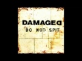 Damaged - Dust Do Not Spit