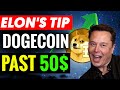 Elon Musk Reveals When Dogecoin Will Go Past $50