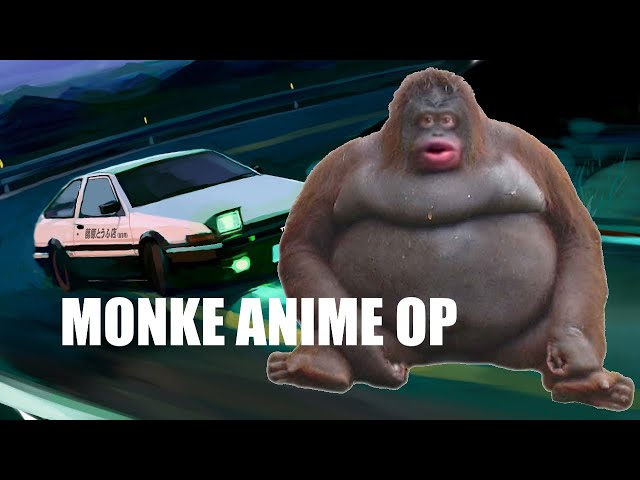 Monke Anime Opening 