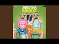 Jhootha Kahin Ka (Title Track)