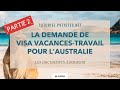 Tutoriel demande de pvt australie visa vacancestravail  partie 2  documents  frais de visa