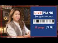 🔴LIVE Piano (Vocal) Music with Sangah Noona! 1/5