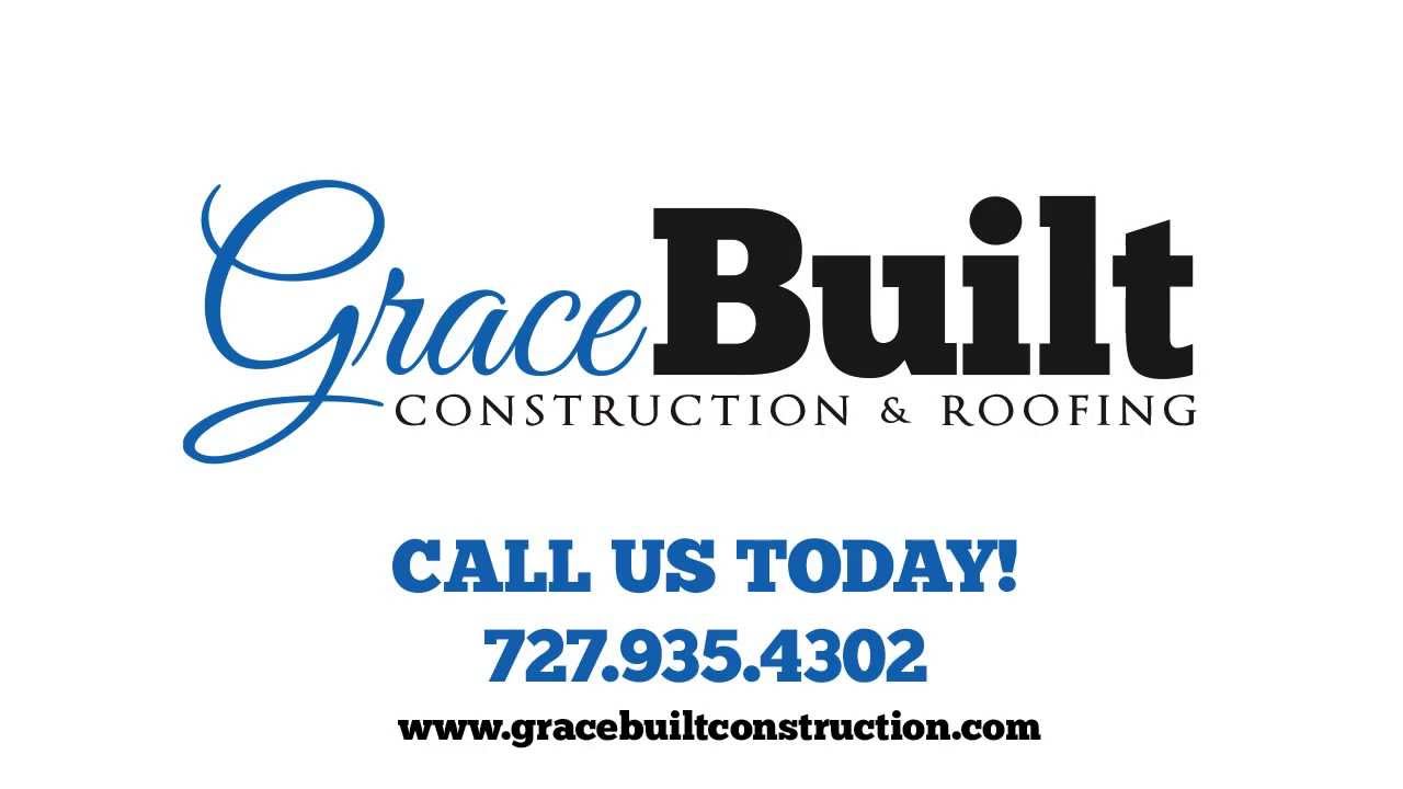 Grace Built Construction and Roofing - YouTube