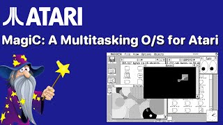 MagiC a multitasking OS for the Atari ST