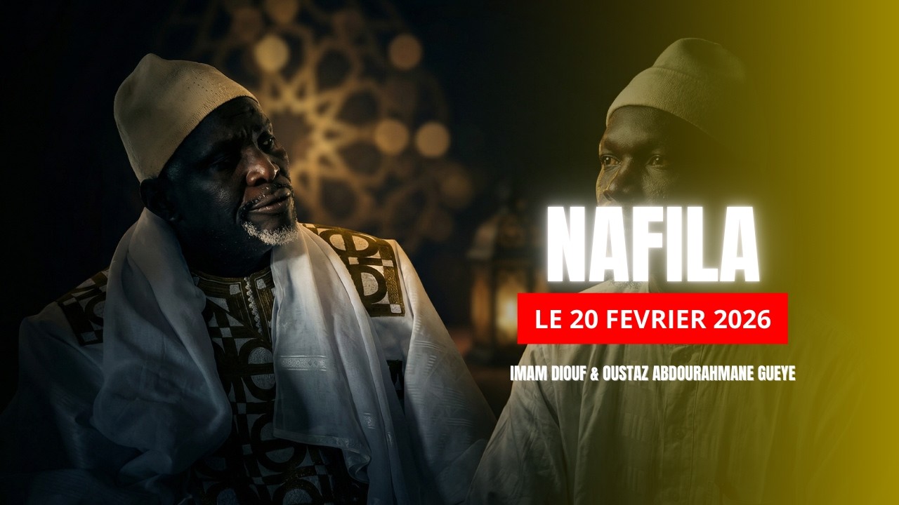 NAFILA : le 20 frevrier 2026 , Ndoyéne