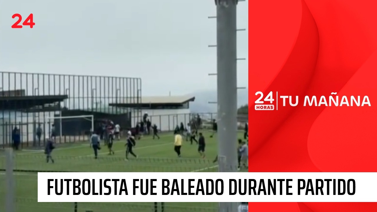 Futbolista muere baleado durante partido amateur en San Antonio | 24 Horas TVN Chile