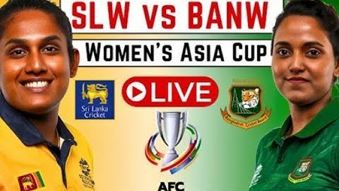 SRI LANKA VS BANGLADESH  ACC WOMEN'S ASIA CUP 2024 Match 4