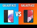 Samsung Galaxy A33 vs Galaxy A32. Что изменилось за год? Стоит ли обновляться?