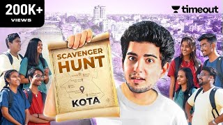 The Craziest Scavenger Hunt in Kota ft. @SamayRainaOfficial  | Official Challenge