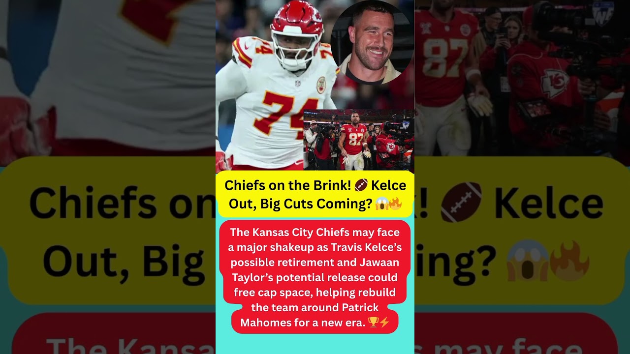 Chiefs Shakeup! 🏈 Travis Kelce Retirement & Major Cuts Coming? 💣😱