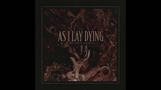 As I Lay Dying  My Own Grave un Drum Track