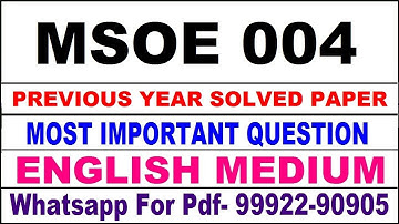 msoe 004 previous year solve paper | msoe 4 important questions | msoe 4 study material