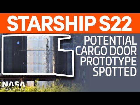 Ship 22 Nosecone Repurposed for Cargo Door Pathfinder | SpaceX Boca Chica