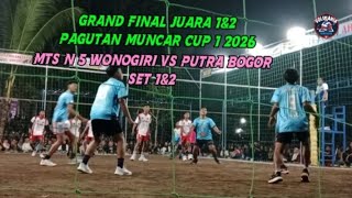🔴Grand final MTs N 5 Vs Putra Bogor Set 1&2‼️Pagutan Muncar cup 1 2026