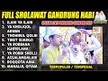 BARU!! FULL SHOLAWAT GANDRUNG NABI 2025 | HABIBI HUSNI | SAEFUDIN | RIKZA KENZO
