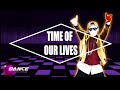 Just Dance 2016 - Time Of Our lives by Pitbull feat Ne-Yo