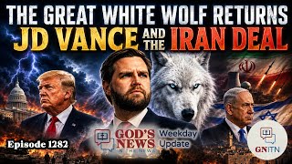 GNITN Episode 1282 - The Great White Wolf Returns: JD Vance and the Iran Deal