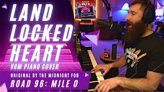 Land Locked Heart (from Road 96: Mile 0) by The Midnight (cover)