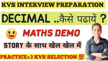 KVS INTERVIEW PREPARATION🎯| #decimals ✅️|MATHS DEMO👈| KVS PRT🔥| KVS INTERVIEW PRACTICE 😊👍