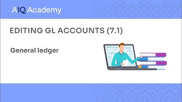 How to add edit GL Accounts in AccountsIQ (7.1)